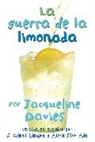 Jacqueline Davies - La Guerra de la Limonada