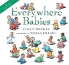 Susan Meyers, Marla Frazee - Everywhere Babies