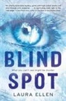 Laura Ellen - Blind Spot