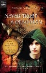 Vivian Vande Velde - Never Trust a Dead Man
