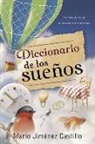 Castillo, Mario Jiménez Castillo - Diccionario de Los Suenos
