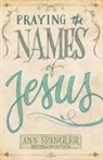 Ann Spangler - Praying the Names of Jesus