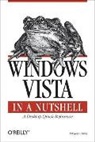 Preston Gralla - Windows Vista in a Nutshell