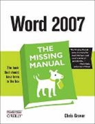 Chris Grover - Word 2007: The Missing Manual