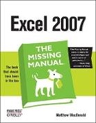 Matthew MacDonald - Excel 2007: The Missing Manual