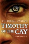 Theodore Taylor - Timothy of the Cay