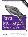 David Chappell, Richard Monson-Haefel, Mark Richards - Java Message Service
