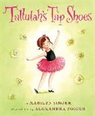 Marilyn Singer, Alexandra Boiger - Tallulah's Tap Shoes