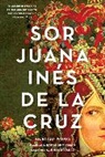 Juana Inés De la Cruz, Juana Ines de la Cruz - Sor Juana Inés de la Cruz