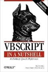 Matt Childs, Paul Lomax, Lomax Paul, Ron Petrusha - VBScript in a Nutshell 2e