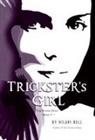 Hilari Bell - Trickster's Girl