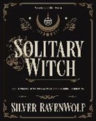 Silver RavenWolf - Solitary Witch