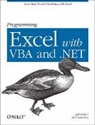 Steve Saunders, Jeff Webb - Programming Excel with VBA and .Net