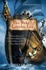 L A Meyer - The Wake of the Lorelei Lee