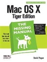 David Pogue - Mac OS X: The Missing Manual, Tiger Edition