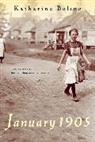 Katharine Boling - January 1905: A Novel