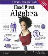 Dan Pilone, Tracey Pilone - Head First Algebra A Learner's Guide to Algebra I