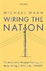 Michael Mann - Wiring the Nation