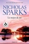 Nicholas Sparks - Lo mejor de mí