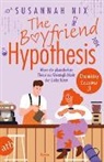 Susannah Nix - The Boyfriend Hypothesis. Wenn die plausibelste These zur Unmöglichkeit der Liebe führt