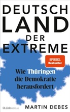 Martin Debes - Deutschland der Extreme