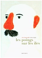 Elise Fontenaille, Violetta Lopiz - Les poings sur les îles