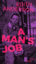 Edith Anderson - A Man's Job