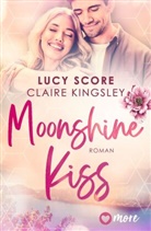 Claire Kingsley, Lucy Score - Moonshine Kiss