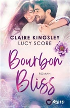 Claire Kingsley, Lucy Score - Bourbon Bliss