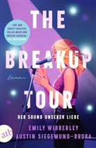 Austin Siegemund-Broka, Emily Wibberley - The Breakup Tour - Der Sound unserer Liebe