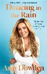 Amy Dowden - Dancing in the Rain