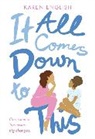 Karen English - It All Comes Down to This