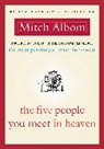 Mitch Albom - The Five People You Meet in Heaven