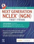 Donna D Ignatavicius, Ignatavicius Donna D., Angela Silvestri, Linda Anne Silvestri, Silvestri Angela, Silvestri Linda Anne - Strategies for Student Success on the Next Generation NCLEX® (NGN) Test Items