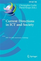 Kreps, David Kreps, Christopher Leslie - Current Directions in ICT and Society