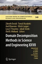 Jakub ¿Ístek, Zden¿k Dostál, Zdenek Dostál, Axel Klawonn, Axel Klawonn et al, Tomá¿ Kozubek... - Domain Decomposition Methods in Science and Engineering XXVII