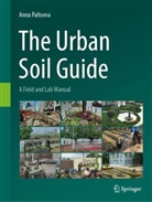 Anna Paltseva - The Urban Soil Guide