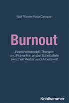 Katja Cattapan, Katja Cattapan-Ludewig, Wulf Rössler - Burnout