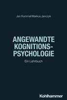 Markus Janczyk, Jan Rummel - Angewandte Kognitionspsychologie