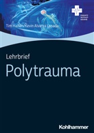Kevin Alvarez Losada, Tim Halfen, Alvarez Losada, Kevin Alvarez Losada, Tim Halfen - Lehrbrief Polytrauma