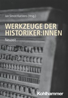 Simon Karstens - Werkzeuge der Historiker:innen