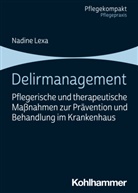 Nadine Lexa - Delirmanagement