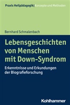 Bernhard Schmalenbach, Heinrich Greving - Lebensgeschichten von Menschen mit Down-Syndrom