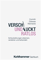Thomas Corrinth, Rainer Dziewas, Tobias Warnecke - Verschluckt und ratlos