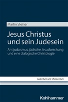 Martin Steiner, Al-Suadi, Soham Al-Suadi, Kathy Ehrensperger - Jesus Christus und sein Judesein