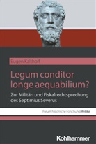 Eugen Kalthoff, Ralf Behrwald, Kaja Harter-Uibopuu, Hilmar Klinkott, Hilmar Klinkott u a, Christian Mann... - Legum conditor longe aequabilium?