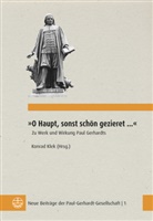 Susanne Weichenhan, Konrad Klek - »O Haupt, sonst schön gezieret ...«