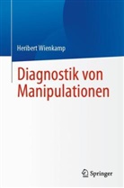 Heribert Wienkamp - Diagnostik von Manipulationen