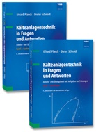 Erhard Planck, Dieter Schmidt - Kälteanlagentechnik in Fragen und Antworten (Set), 2 Teile