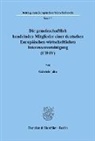 Gabriele Jahn - Die gemeinschaftlich handelnden Mitglieder einer deutschen Europäischen wirtschaftlichen Interessenvereinigung (EWIV).